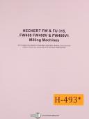 Heckert-Heckert FW, FU315, Milling Instructions and Electrical Parts for Wiring Manual-FU315-FW-FW series-FW400-FW400V-FW400V1-01